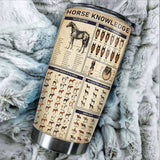 Horse Knowledge Stainless Steel Tumbler TA031615