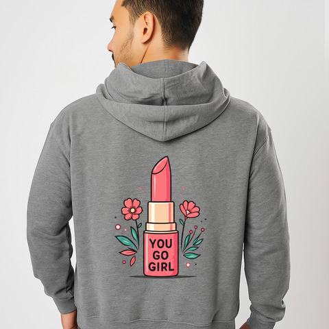 You Go Girl Lipstick Hoodie